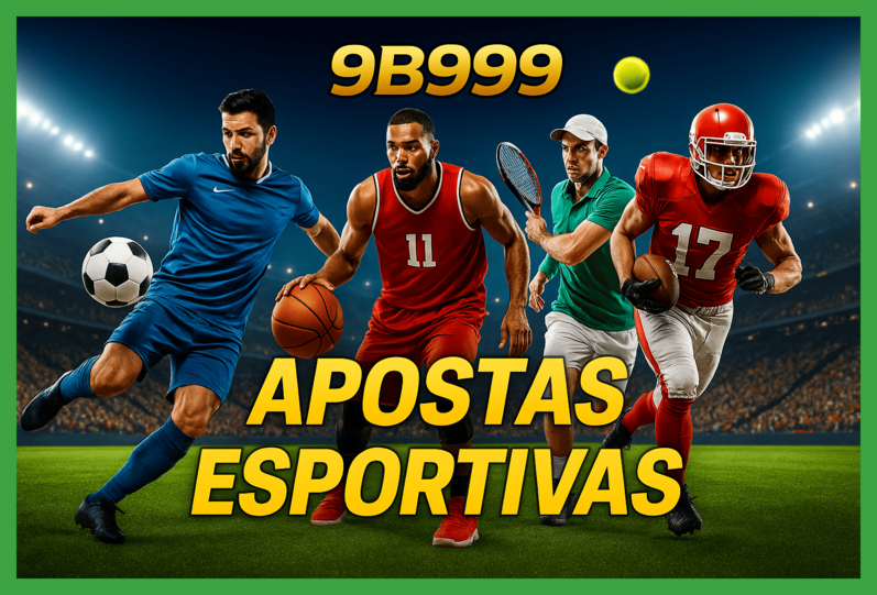Aposte em apostas esportivas no cassino online 9B999